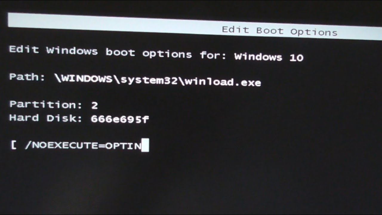 Edit boot options windows 7 noexecute optin factory reset windows 10